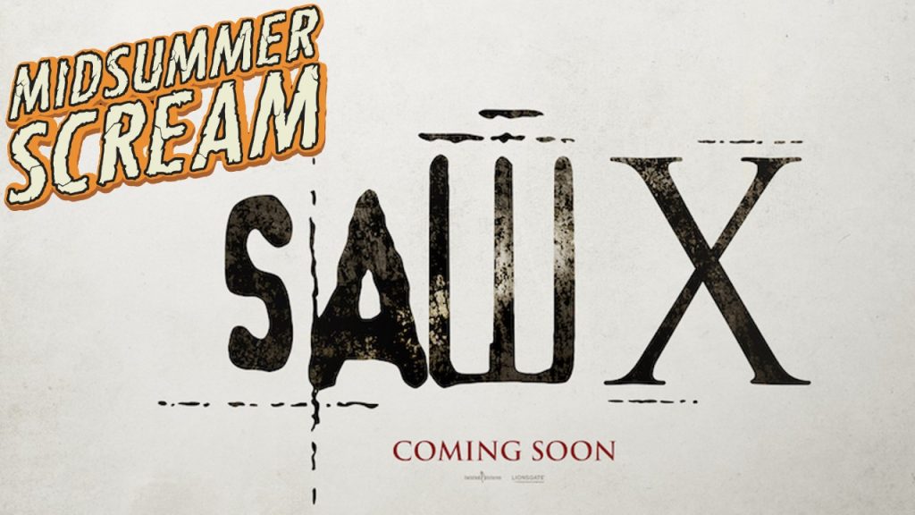 Saw 10 at Midsummer Scream