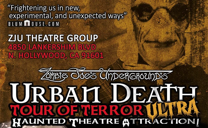 Flyer art "Zombie Joe's Underground Entertainment Group Urban Death Tour of Terror ULTRA